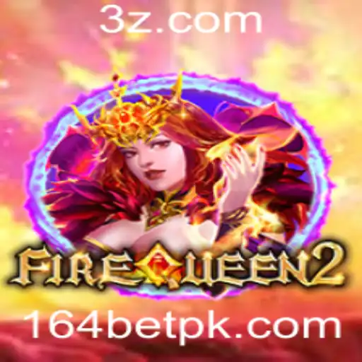 FireQueen2: A Nova Aventura de Jogo com 164bet