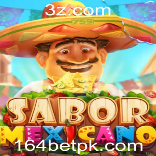 Descubra o Mundo Fascinante do Jogo SaborMexicano com 164bet
